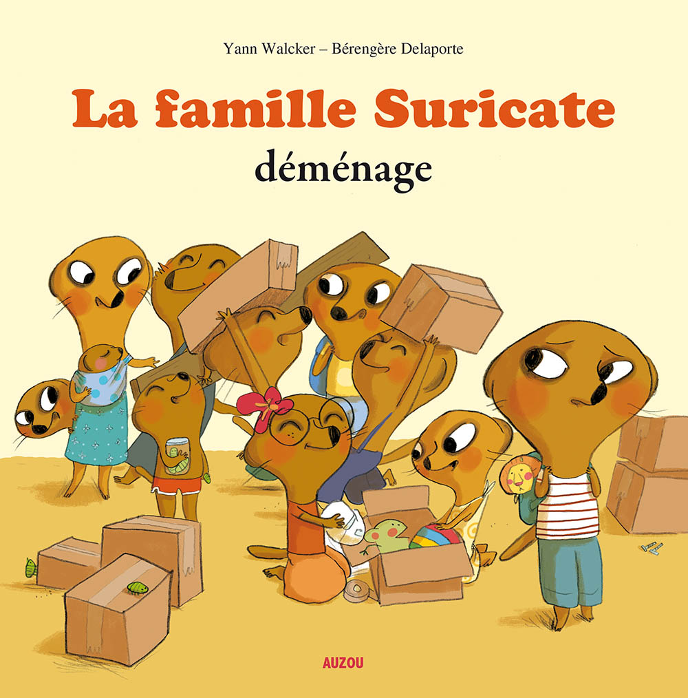 La Famille Suricate Demenage (Coll. Mes Ptitsalbums)