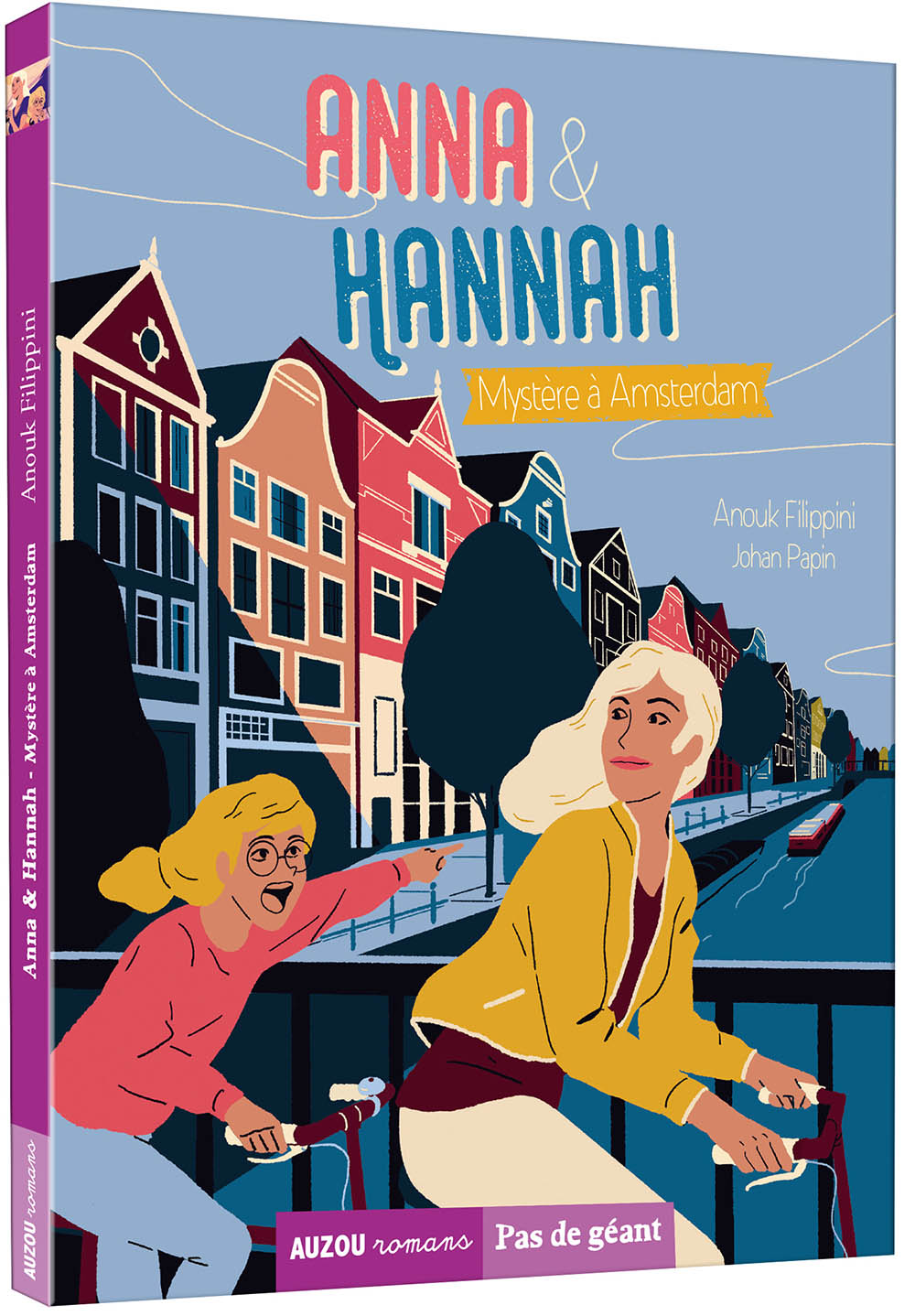 Anna &Amp;Amp; Hannah Tome 3 - Mystère À Amsterdam