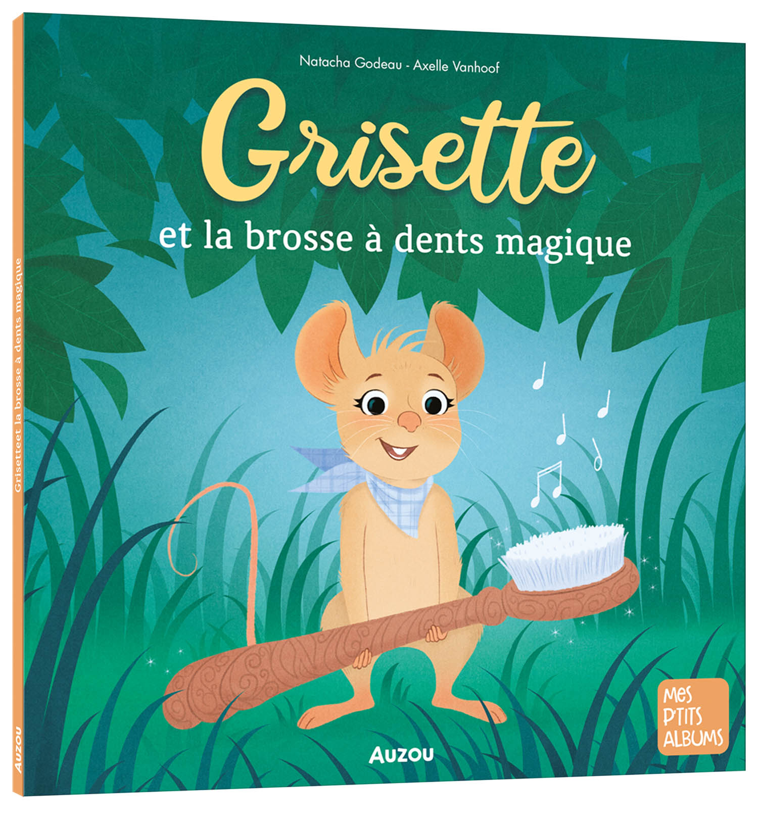 Grisette Et La Brosse À Dents Magique