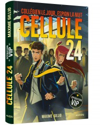 Cellule 24 - Opération VIP