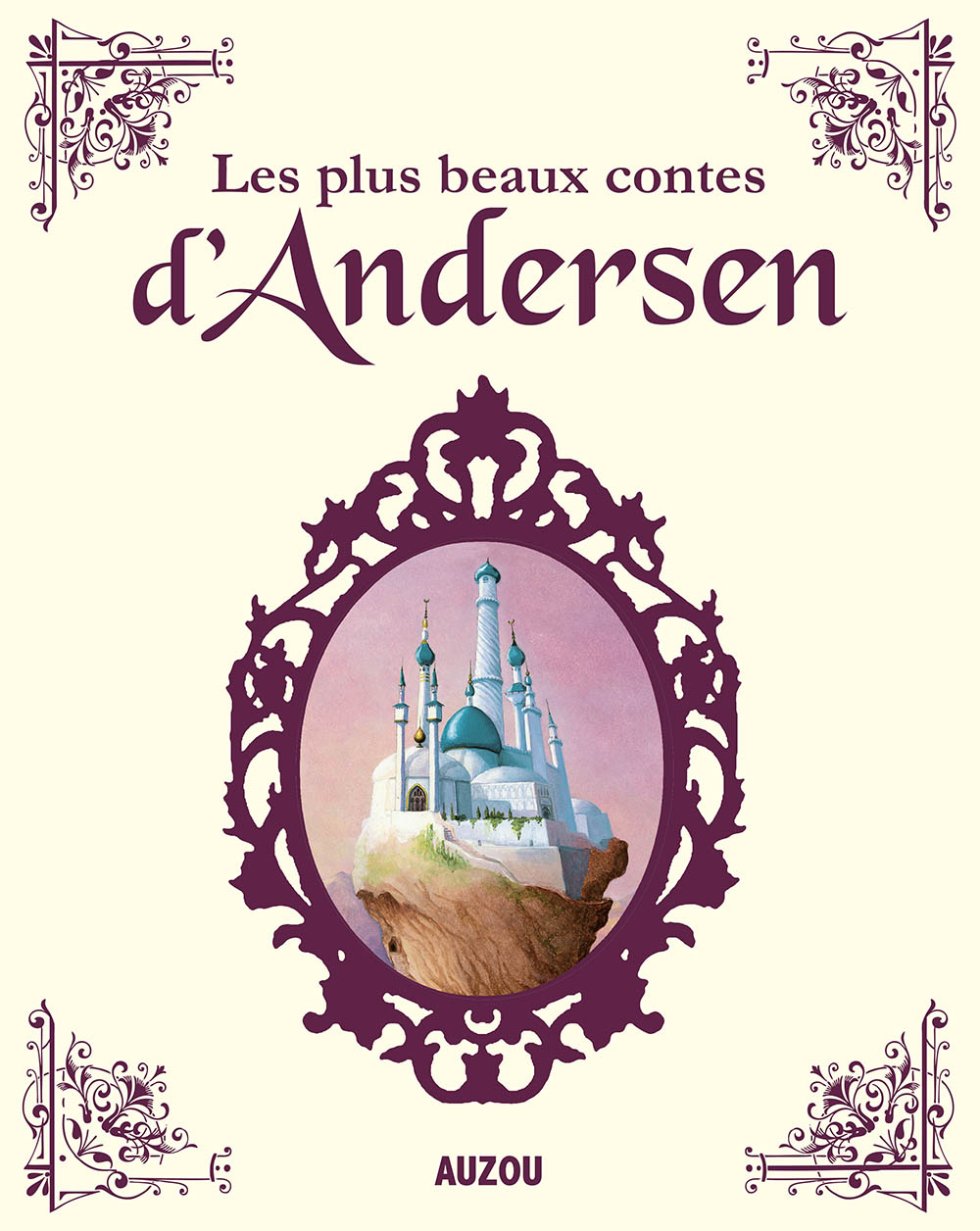 Les Plus Beaux Contes D'andersen (Nouvelle Edition)