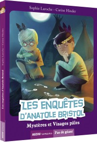 Les enquetes d'anatole bristol tome 2 - Mysteres et visages pales (coll. pas de