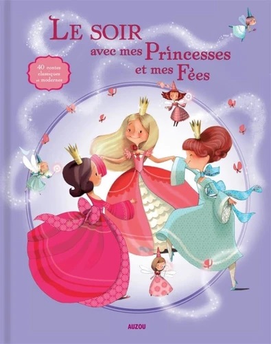 Le Soir Avec Mes Princesse Et Mes Fées…