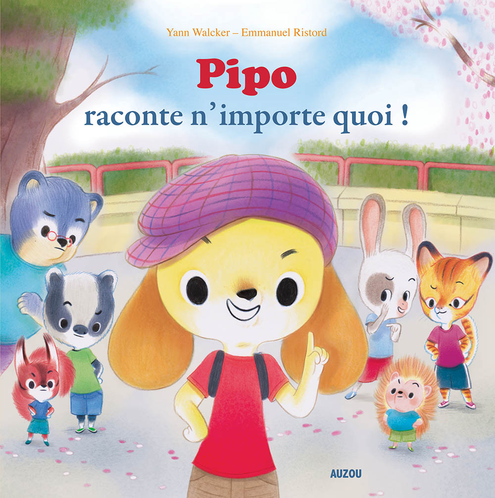 Pipo Raconte N'importe Quoi ! (Coll. Mes Ptits Albums)