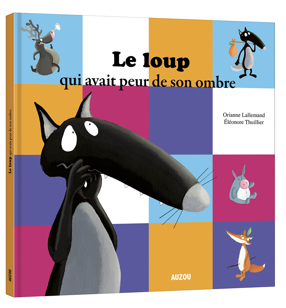 Le Loup Qui Avait Peur De Son Ombre (Grand Format)