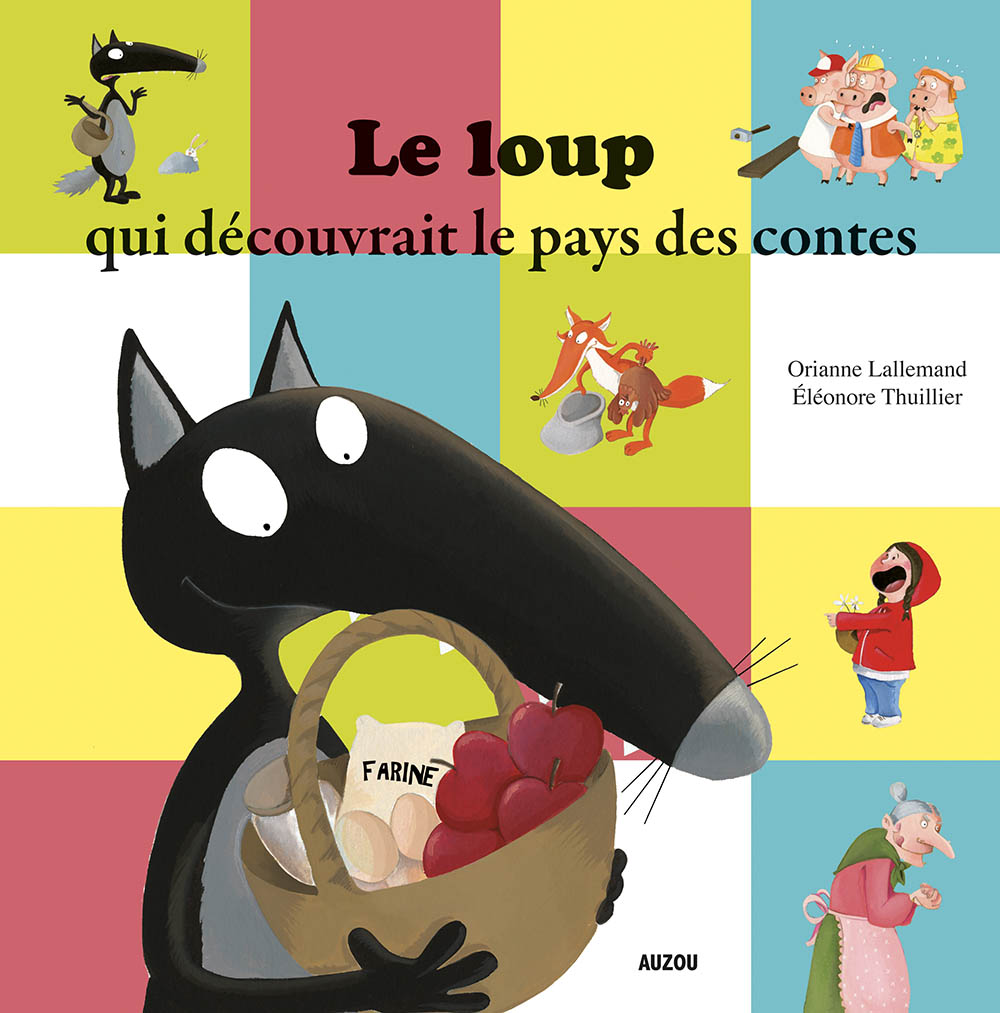 Le loup qui decouvrait le pays des contes (mes ptits albums) - Livres ...