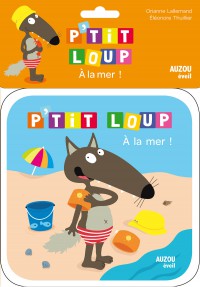 A la mer - Livre de bain P'tit Loup