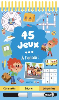 45 jeux... a l'ecole !