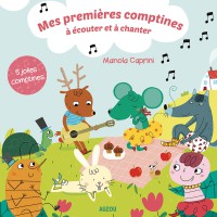 Mes premieres comptines a ecouter et a chanter