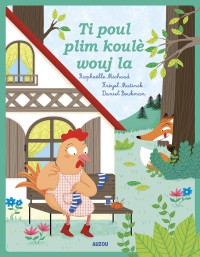 La petite poule rousse - Créole martiniquais