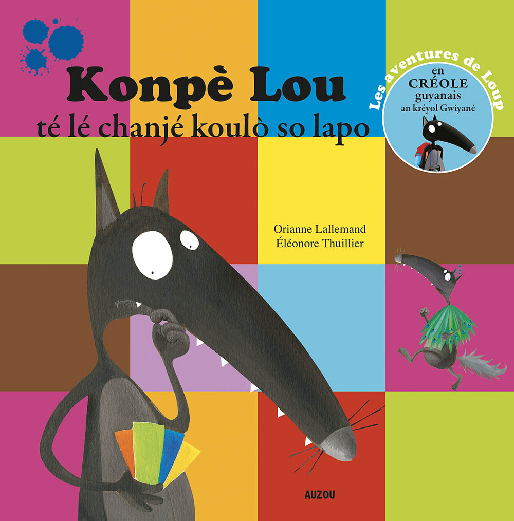 Konpe Lou Te Le Chanje Koulo So Lapo - Trad. Creole Guyanais (Coll. Mes Ptits Al