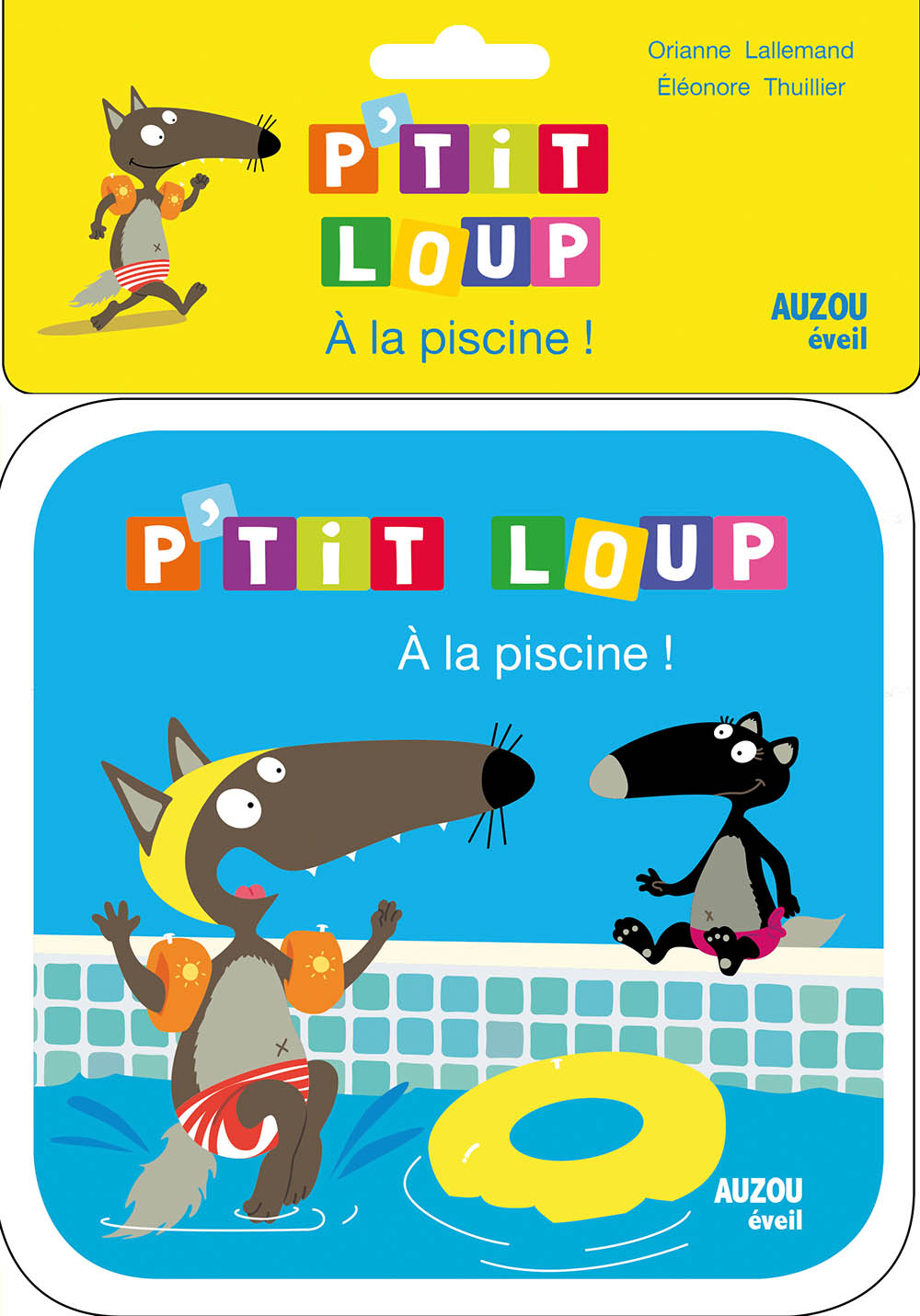 A La Piscine - Livre De Bain P'tit Loup