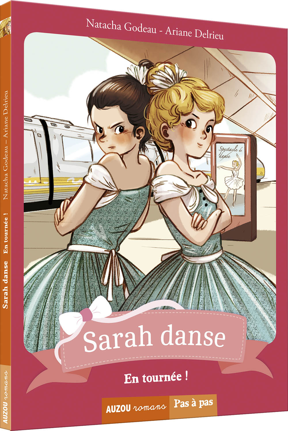 Sarah Danse - Tome 4 - En Tournée ! (Coll. Pas À Pas)