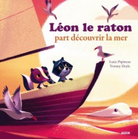 Léon le raton à la découverte de la mer