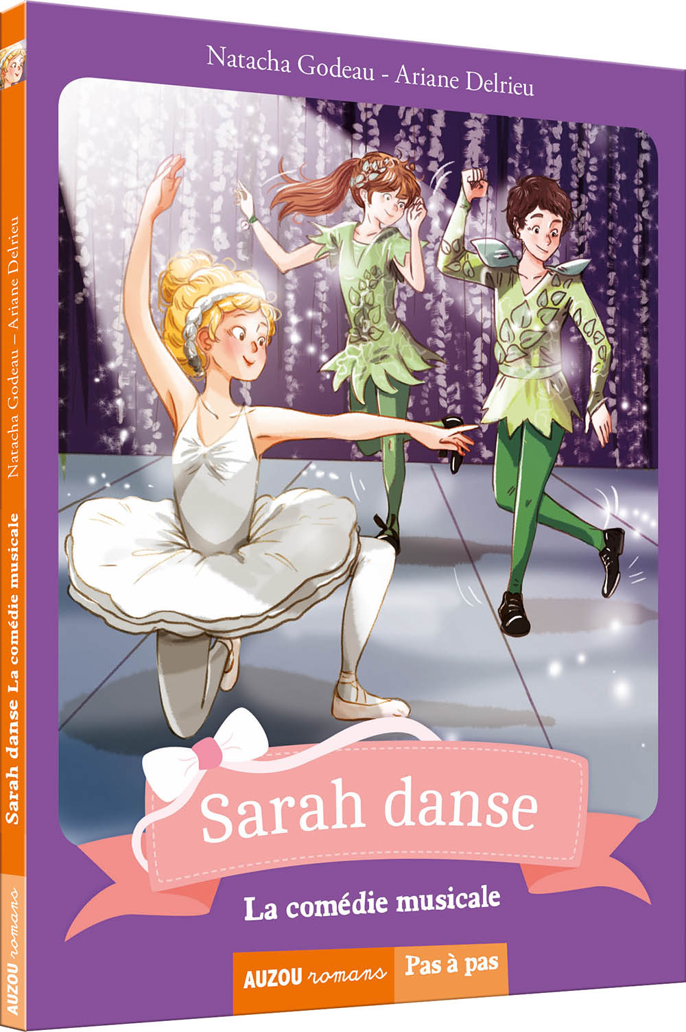 Sarah Danse - Tome 5 - La Comédie Musicale (Coll. Pas A Pas)