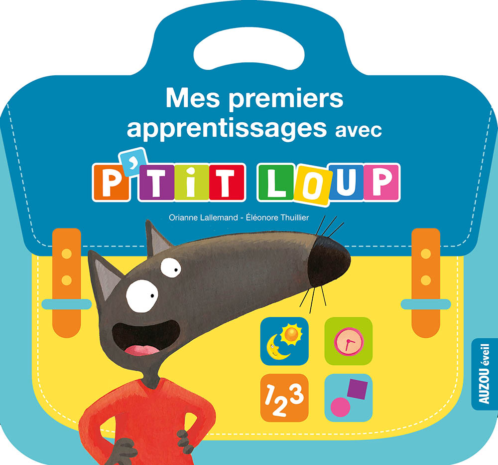 Mes Premiers Apprentissages Avec P'tit Loup