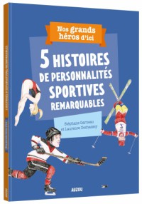 5 histoires de personnalités sportives remarquables