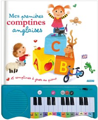 Mes premieres comptines anglaises (coll. mon livre-piano)