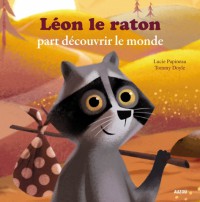 Léon le raton part découvrir le monde