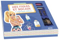 Mes fioles et bocaux - 5 magnifiques creations