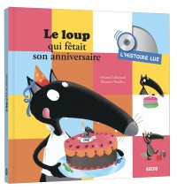 Histoire lue - Le loup qui fêtait son anniversaire