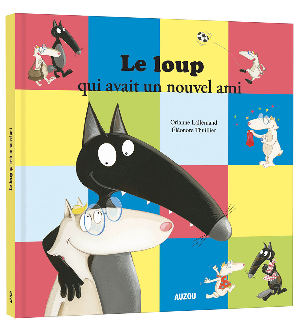 Le Loup Qui Avait Un Nouvel Ami