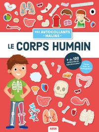 Le corps humain - Mes autocollants malins éducatifs -