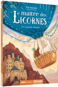 Le maitre des licornes tome 4 -  le royaume menace