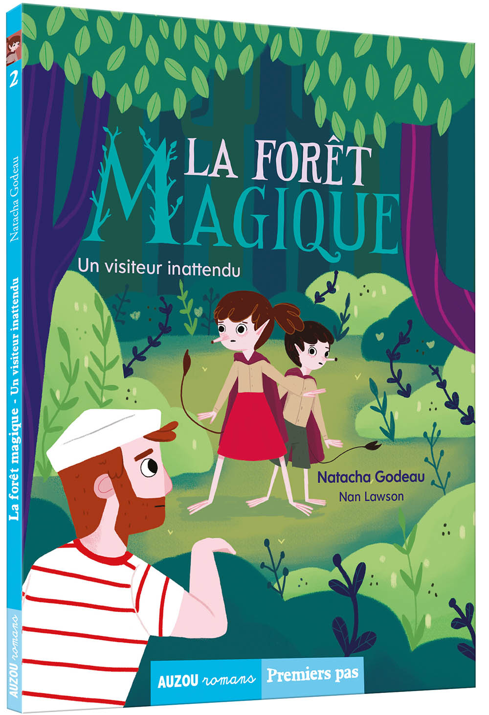 La Forêt Magique Tome 2 - Un Visiteur  Inattendu