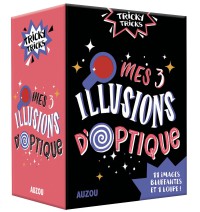 Mes trois illusions d'optique