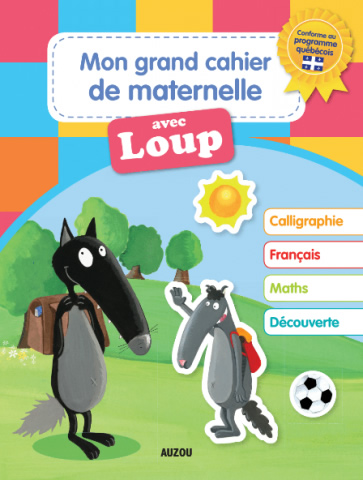 Mon Grand Cahier De Maternelle Loup Ne