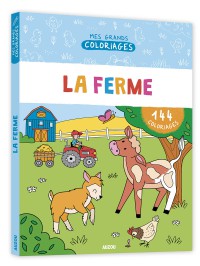 Mes grands coloriages - La ferme