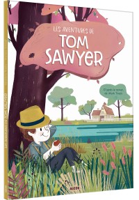 Les aventures de tom sawyer