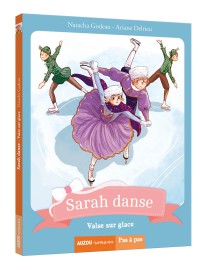 Sarah danse tome 10 - Valse sur glace