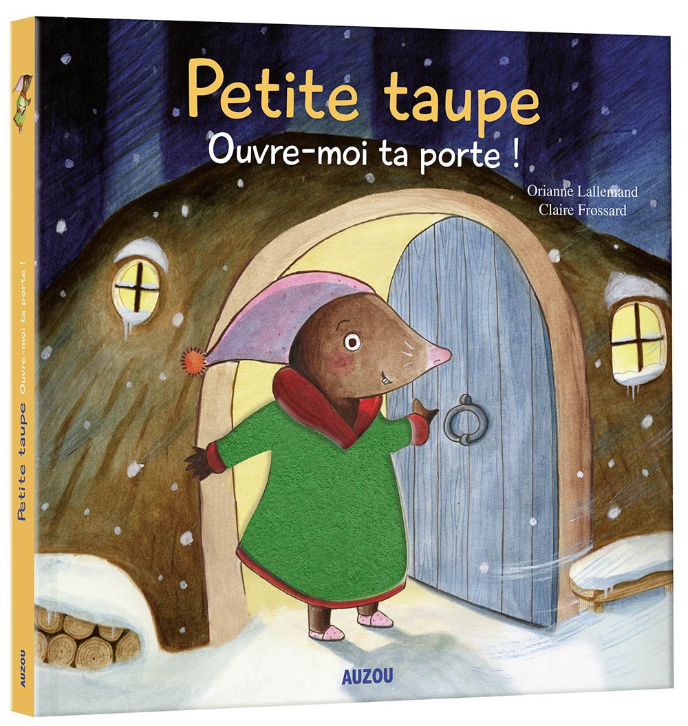 Petite Taupe, Ouvre-Moi Ta Porte - À Toucher (Nouvelle Edition)