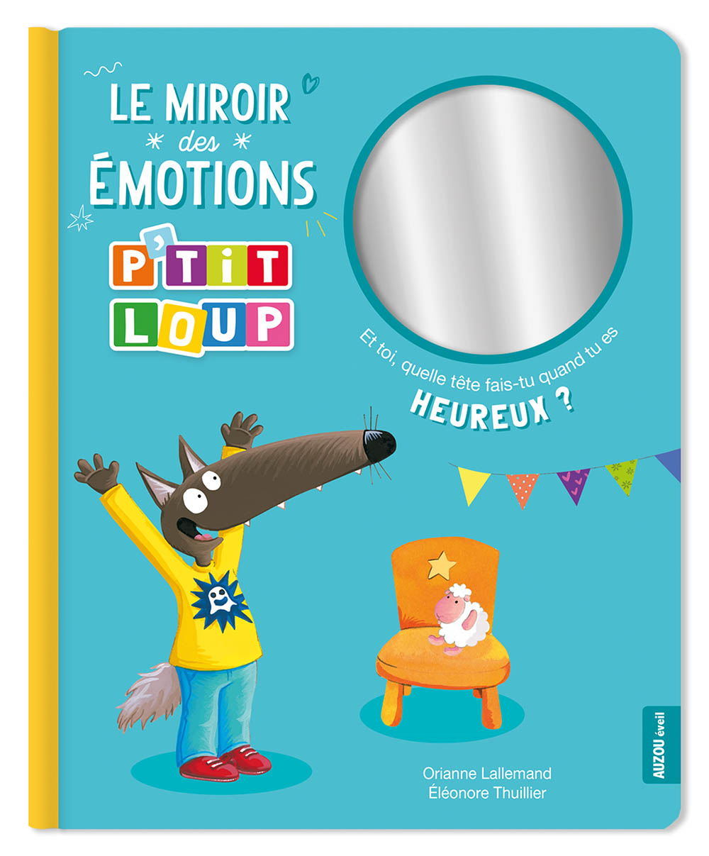 Le Miroir Des Émotions P'tit Loup