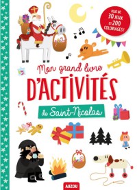 Mon grand livre d'activites de saint-nicolas