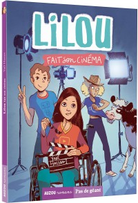 Lilou - Tome 2 lilou fait son cinema