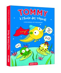 Tommy à l'école des tétards