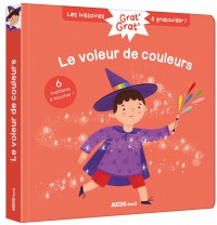 Grat' grat' - Le voleur de couleurs