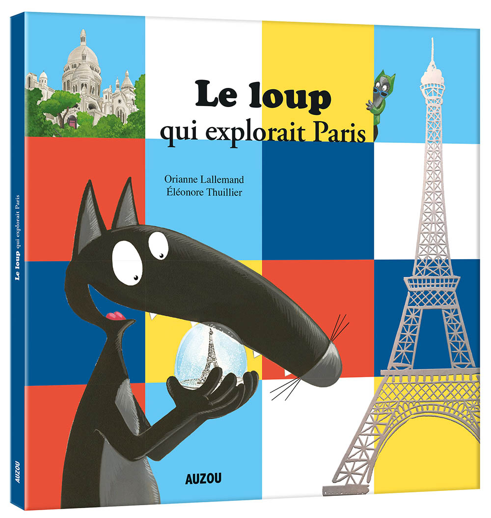 Le Loup Qui Explorait Paris