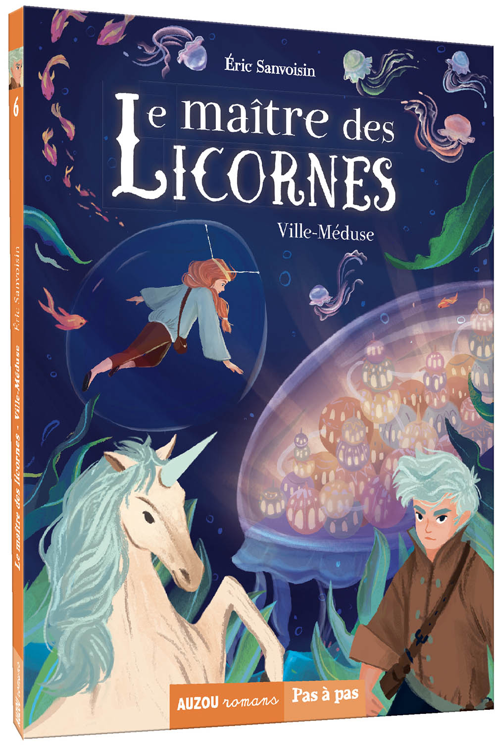 Le Maitre Des Licornes Tome 6 - Ville-Méduse