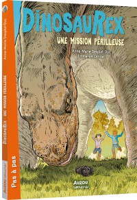 Dinosaurex tome 5 - Une redoutable expédition