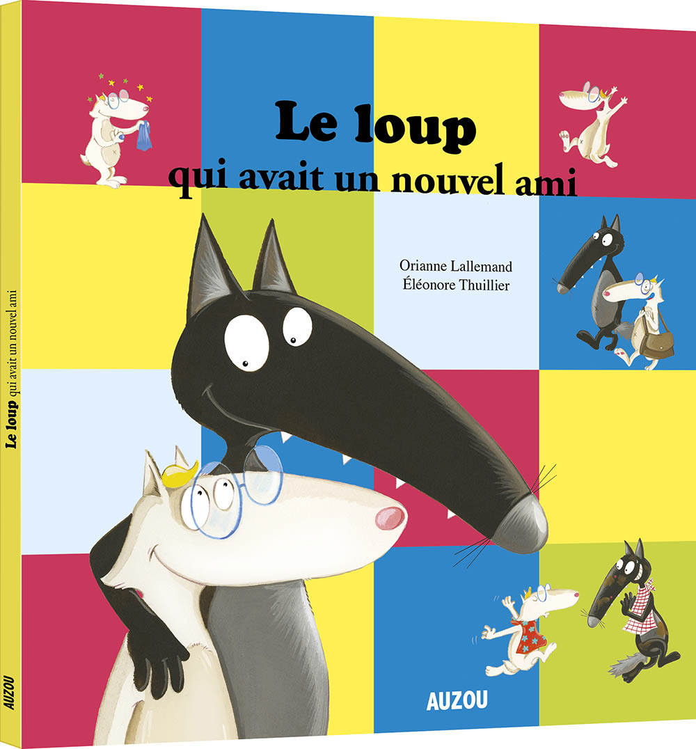 Le Loup Qui Avait Un Nouvel Ami