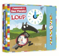 J'apprends à lire l'heure avec loup