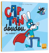 Cap'tain doudou – au voleur !