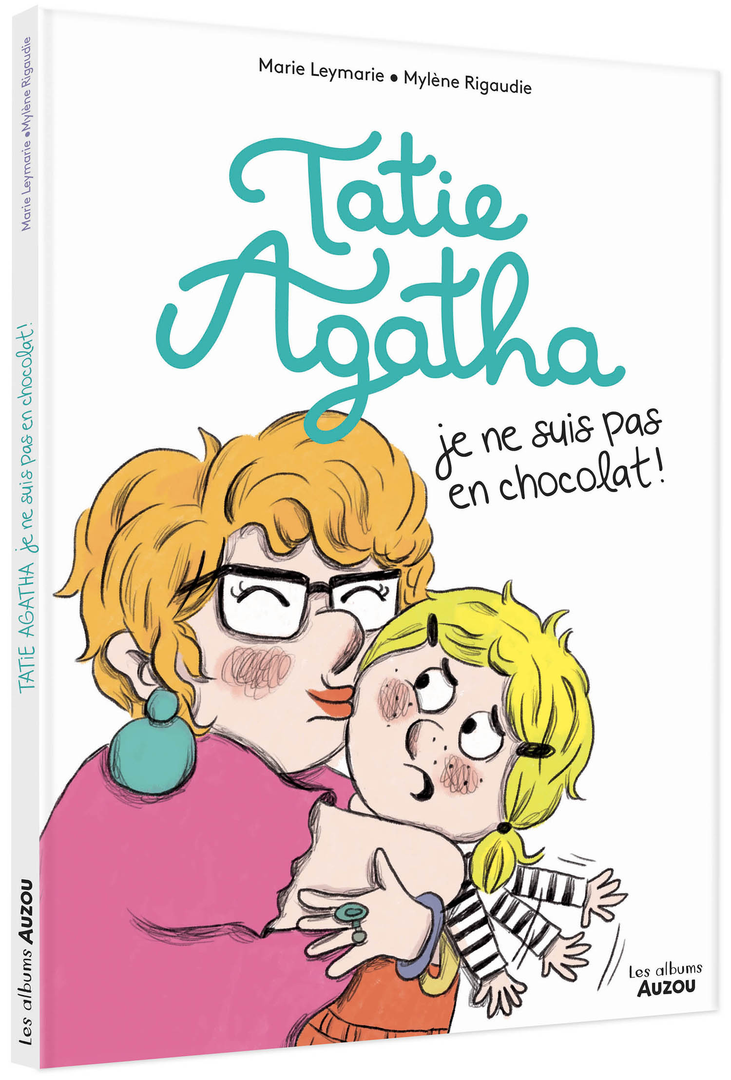 Tatie Agatha, Je Ne Suis Pas En Chocolat !