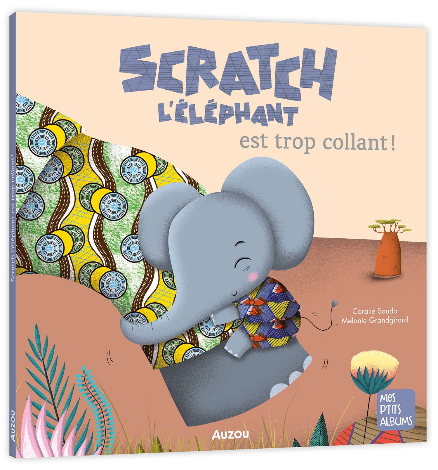 Scratch L'éléphant Est Trop Collant