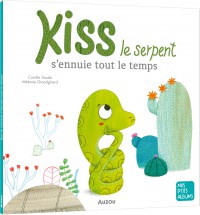 Kiss le serpent s'ennuie tout le temps