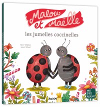 Malou et maëlle les jumelles coccinelles